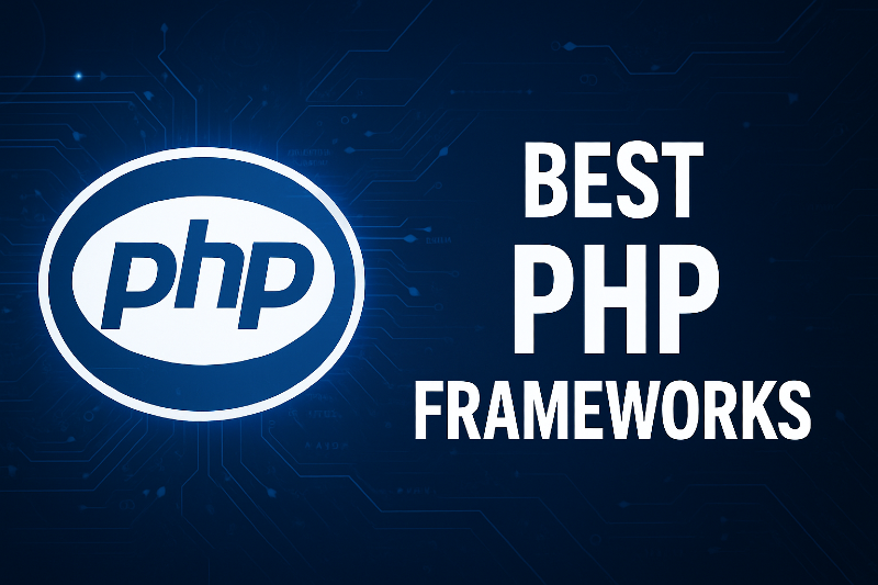 Best PHP Frameworks for Web Development