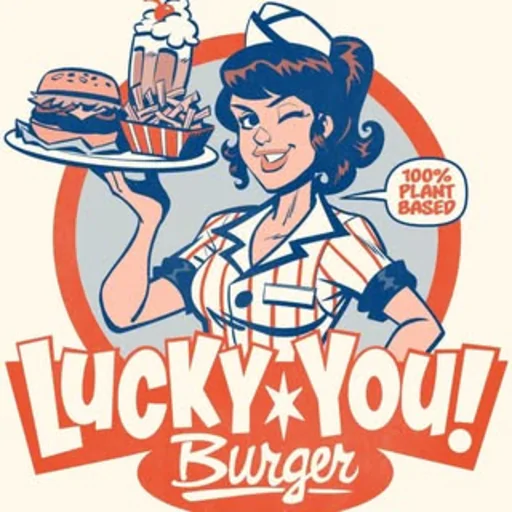Lucky You Burger